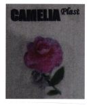 Trademark CAMELIA PLAST