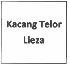 Trademark KACANG TELOR LIEZA