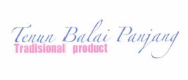 Trademark TENUN BALAI PANJANG TRADISIONAL PRODUCT + LOGO