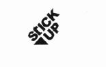 Trademark STICK UP + LOGO