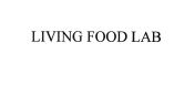 Trademark LIVING FOOD LAB