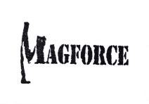 Trademark MAGFORCE + LOGO