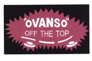 Trademark OVANSO OFF THE TOP