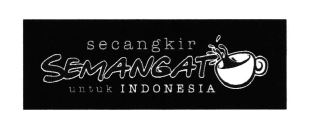 Trademark secangkir SEMANGAT untuk INDONESIA & Logo