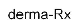 Trademark derma-Rx