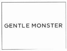 Trademark GENTLE MONSTER