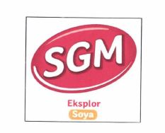 Trademark SGM EKSPLOR SOYA + LOGO