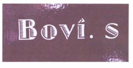 Trademark BOVI'S + LOGO