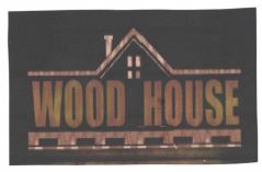 Trademark WOOD HOUSE + LOGO