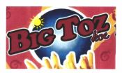 Trademark BIG TOZ KOE + LOGO