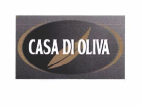 Trademark CASA DI OLIVA + LOGO