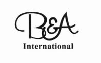 Trademark B & A INTERNATIONAL + LOGO