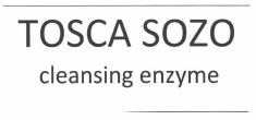 Trademark TOSCA SOZO CLEANSING ENZYME