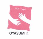 Trademark OYASUMI + KARAKTER HURUF NON LATIN + LOGO