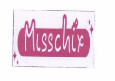Trademark MISSCHIX + LOGO