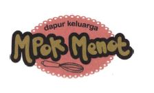 Trademark DAPUR KELUARGA MPOK MENOT + LOGO