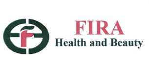 Trademark FIRA HEALTH AND BEAUTY + LOGO