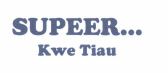 Trademark SUPEER...KWE TIAU + LOGO