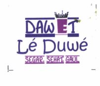 Trademark DAWET LE DUWE SEGAR, SEHAT, GAUL