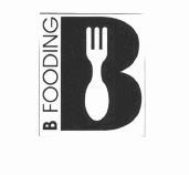 Trademark B FOODING + LOGO