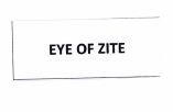 Trademark EYE OF ZITE