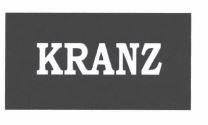 Trademark KRANZ + LOGO