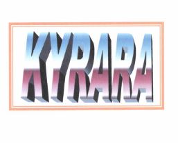 Trademark KYRARA + LOGO