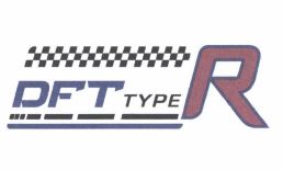 Trademark DFT TYPE R + LOGO