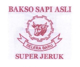 Trademark BAKSO SAPI ASLI SUPER JERUK + LOGO