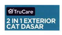 Trademark TRUCARE 2 IN 1 EXTERIOR CAT DASAR + LOGO