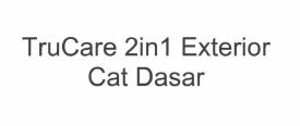 Trademark TRUCARE 2IN1 EXTERIOR CAT DASAR