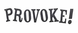 Trademark PROVOKE! + LOGO