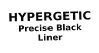 Trademark HYPERGETIC PRECISE BLACK LINER