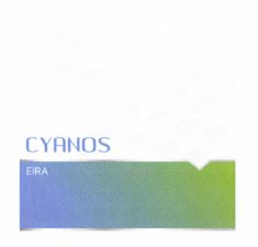 Trademark CYANOS EIRA + LOGO