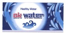 Trademark OK WATER