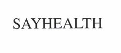 Trademark SAYHEALTH