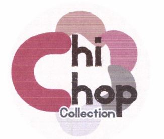 Trademark Chichop Collection