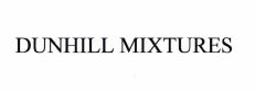 Trademark DUNHILL MIXTURES