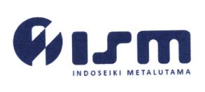 Trademark ISM INDOSEIKI METALUTAMA + logo