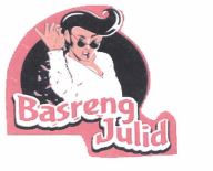 Trademark BASRENG JULID