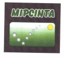 Trademark MIPCINTA