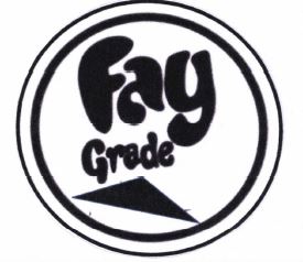 Trademark FAY GRADE