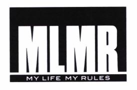 Trademark MLMR MY LIFE MY RULES