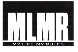 Trademark MLMR MY LIFE MY RULES