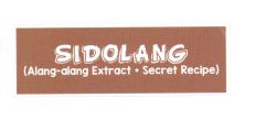 Trademark SIDOLANG (Alang-alang Extract + Secret Recipe)