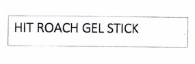 Trademark HIT ROACH GEL STICK