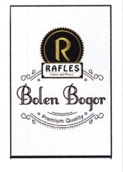 Trademark RAFLES BOLEN BOGOR