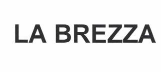 Trademark LA BREZZA