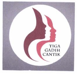 Trademark Tiga Gadih Cantik + lukisan/logo