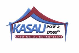 Trademark KASAU ROOF & TRUSS